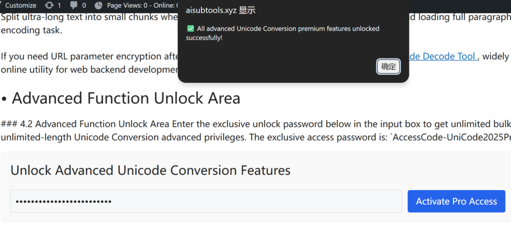 Unicode Conversion online tool pro access password test successful popup screenshot